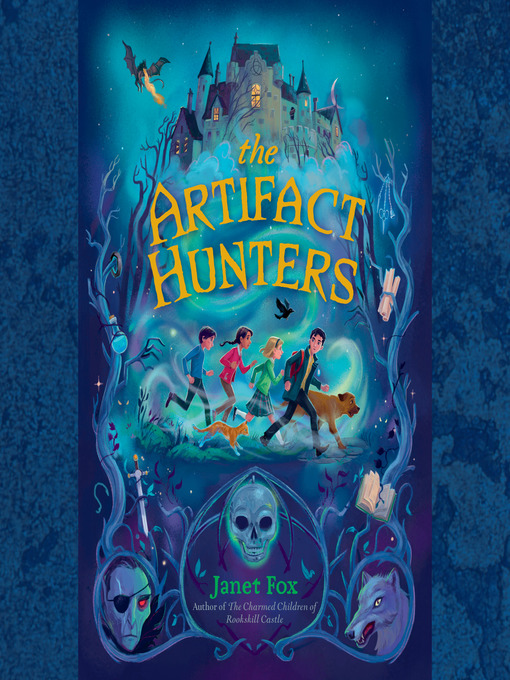 Title details for The Artifact Hunters by Janet Fox - Wait list